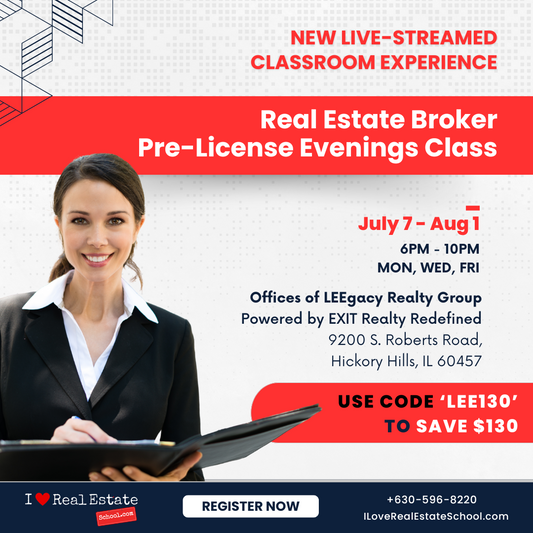 75-Hr Broker Pre-License Evening - July 7 to Aug 1 - LEEgacy Realty Group