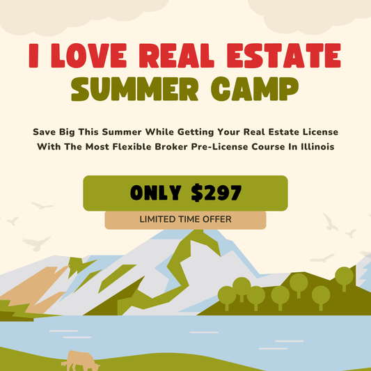 I Love Real Estate Summer Camp Online Broker Pre-License Course
